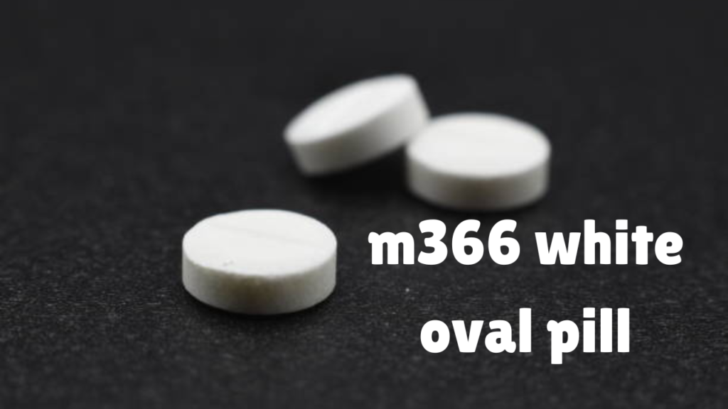 m366 white oval pill