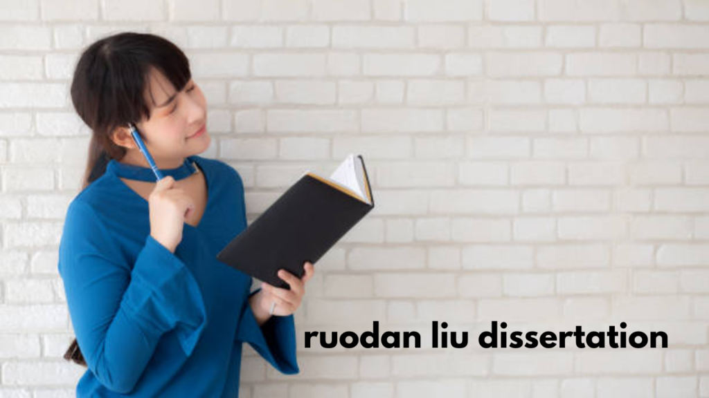 ruodan liu dissertation