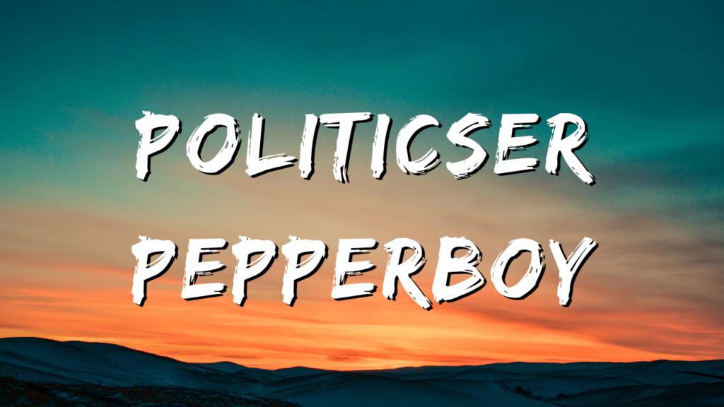 politicser pepperboy