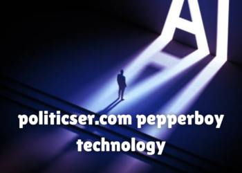 politicser.com pepperboy technology