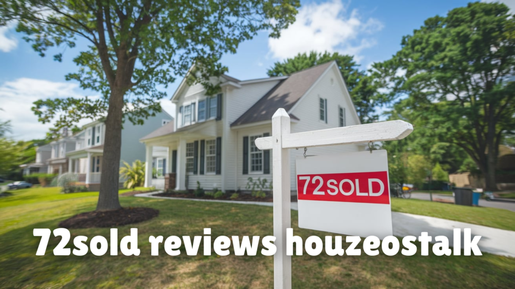 72sold reviews houzeo