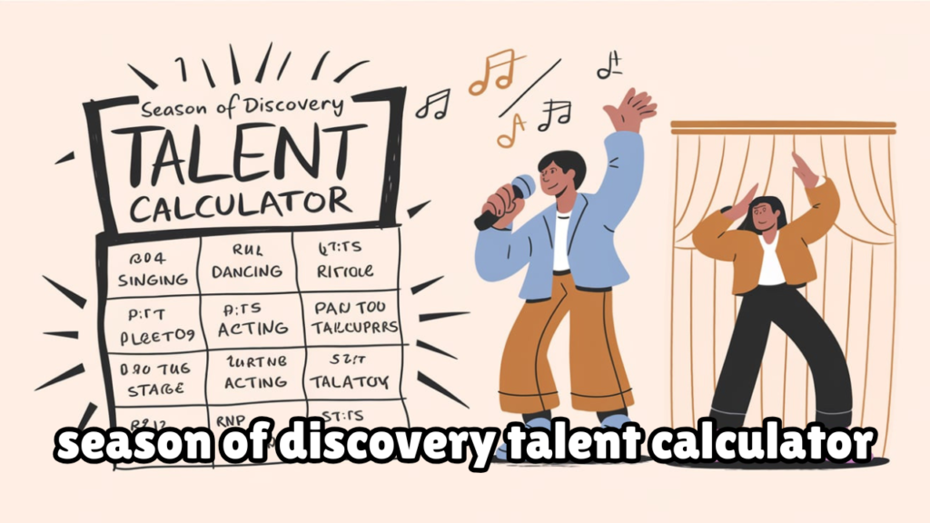 season of discovery talent calculator