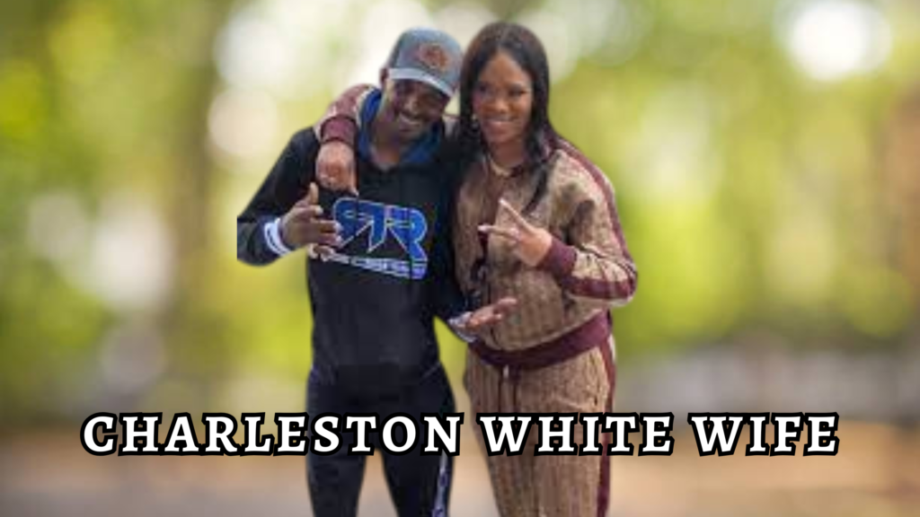 charleston white wife