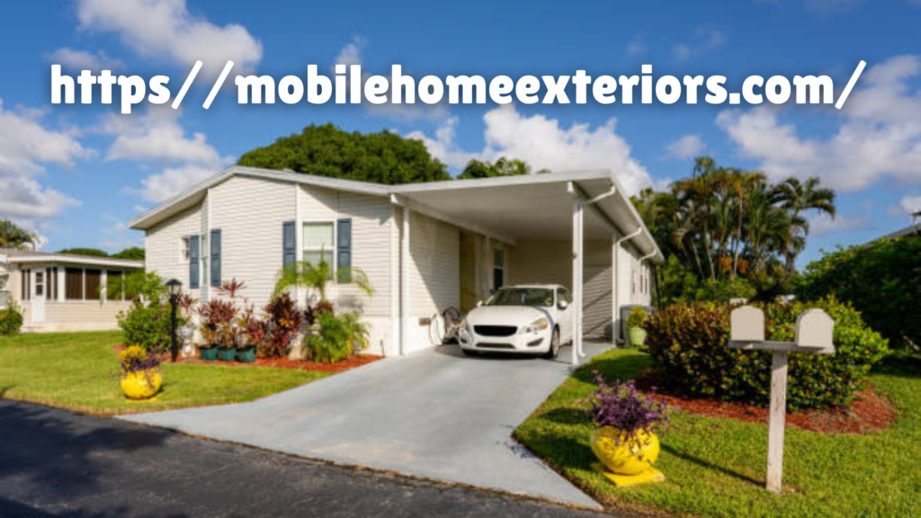 https//mobilehomeexteriors.com/