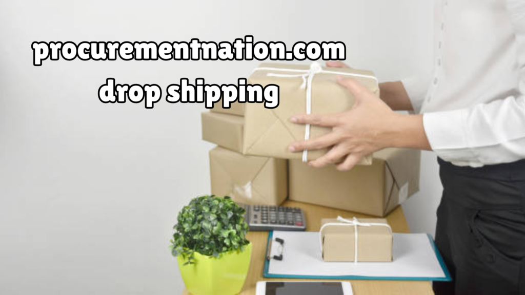 procurementnation.com drop shipping