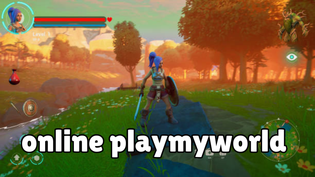 online playmyworld