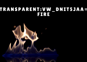 transparent:vw_dnit5jaa= fire