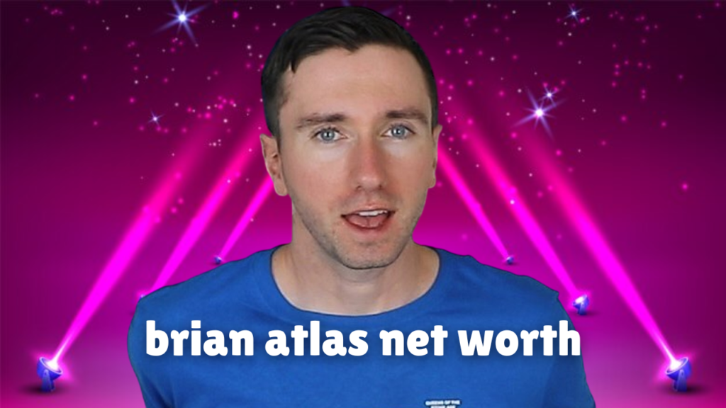 brian atlas net worth