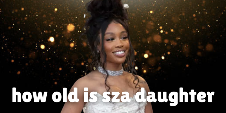 how old is sza daughter