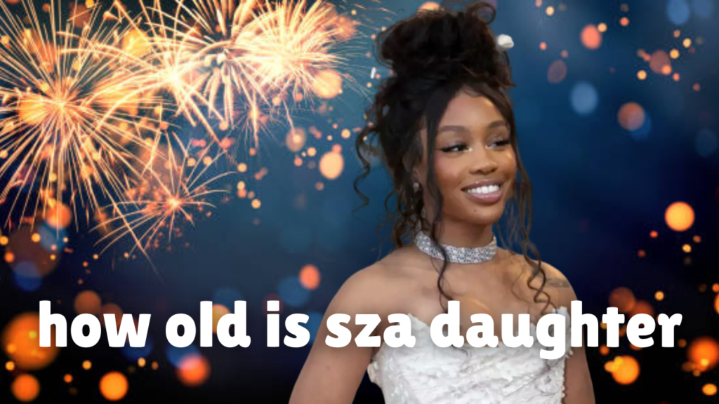 how old is sza daughter