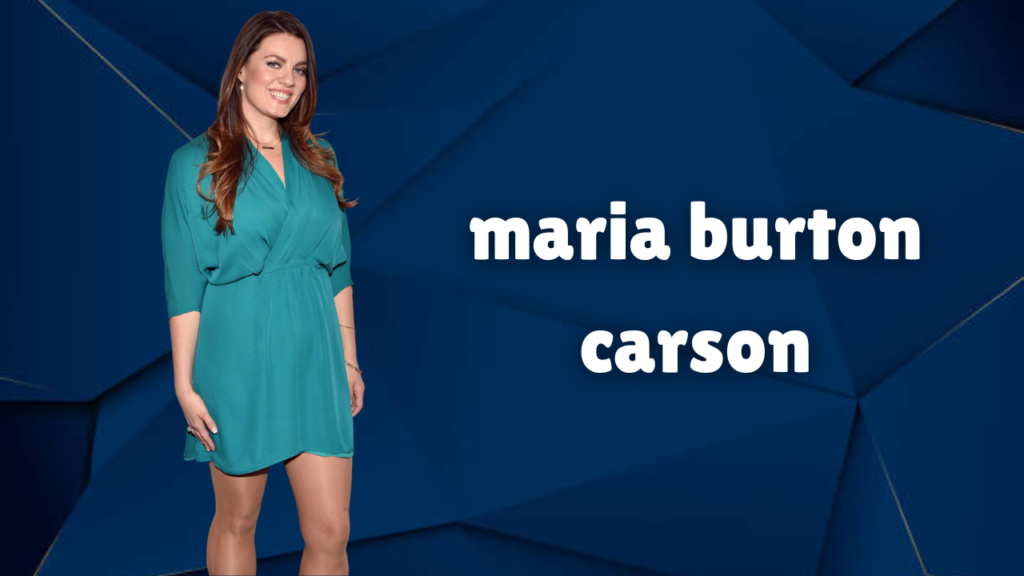 maria burton carson