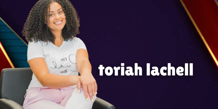 toriah lachell