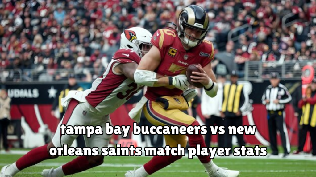 tampa bay buccaneers vs new orleans saints match player stats