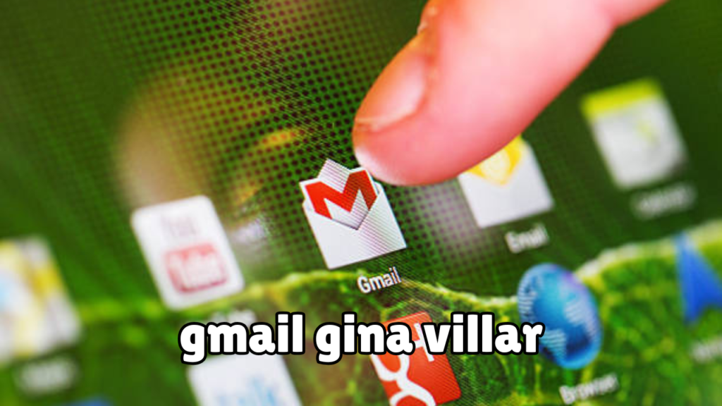 gmail gina villar