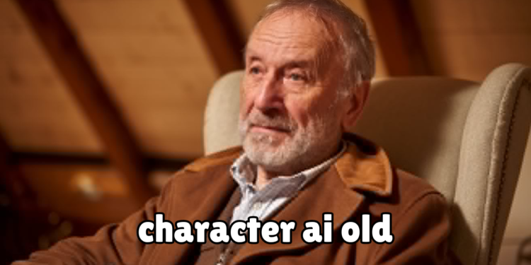 character ai old
