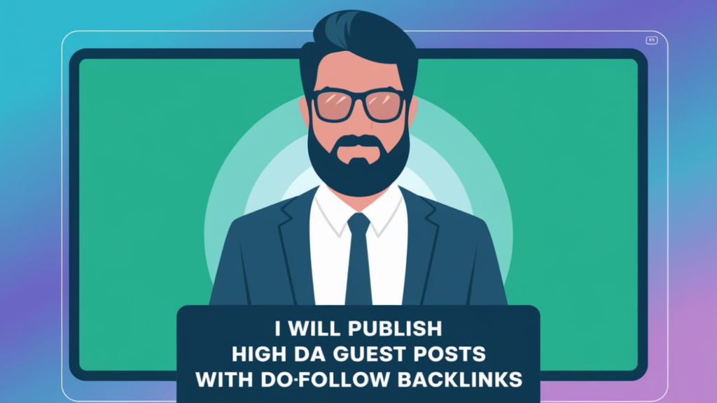 I will publish high da guest posts with dofollow backlinks